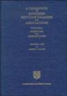 A Catalogue of Southern Peculiar Galaxies and Associations: Volume 1, Positions and Descriptions - Book