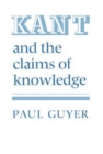 Kant and the Claims of Knowledge - Book