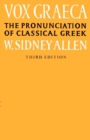 Vox Graeca : The Pronunciation of Classical Greek - Book