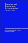 Spacetime and Singularities : An Introduction - Book