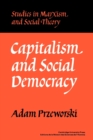 Capitalism and Social Democracy - Book