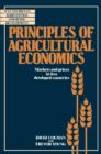 Principles of Agricultural Economics : Markets and Prices in Less Developed Countries - Book