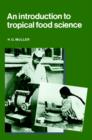 An Introduction to Tropical Food Science - Book