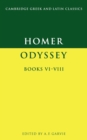 Homer: Odyssey Books VI-VIII - Book