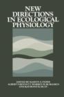 New Directions in Ecological Physiology - Book