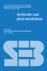 Herbicides and Plant Metabolism - Book