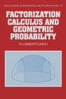 Factorization Calculus and Geometric Probability - Book