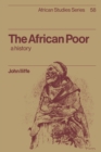 The African Poor : A History - Book
