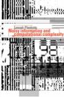 Noisy Information and Computational Complexity - Book