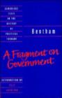Bentham: A Fragment on Government - Book