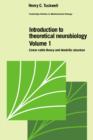 Introduction to Theoretical Neurobiology: Volume 1, Linear Cable Theory and Dendritic Structure - Book