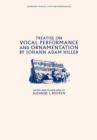 Treatise on Vocal Performance and Ornamentation by Johann Adam Hiller - Book