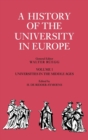 A History of the University in Europe: Volume 1, Universities in the Middle Ages - Book