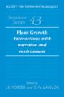 Plant Growth : Interactions with Nutrition and Environment - Book