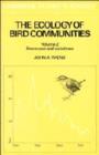The Ecology of Bird Communities: Volume 2, Processes and Variations - Book