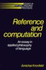 Reference and Computation : An Essay in Applied Philosophy of Language - Book