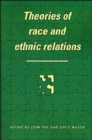 Theories of Race and Ethnic Relations - Book