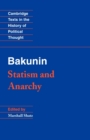 Bakunin: Statism and Anarchy - Book