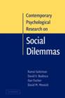 Contemporary Psychological Research on Social Dilemmas - Book