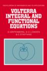 Volterra Integral and Functional Equations - Book