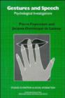 Gestures and Speech : Psychological Investigations - Book