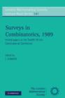 Surveys in Combinatorics, 1989 : Invited Papers at the Twelfth British Combinatorial Conference - Book