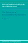 The Technique of Pseudodifferential Operators - Book