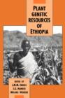 Plant Genetic Resources of Ethiopia - Book