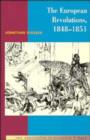 The European Revolutions, 1848-1851 - Book