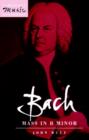 Bach: Mass in B Minor - Book