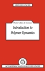 Introduction to Polymer Dynamics - Book