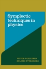 Symplectic Techniques in Physics - Book