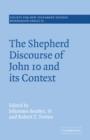 The Shepherd Discourse of John 10 and its Context - Book