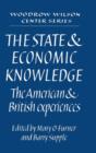 The State and Economic Knowledge : The American and British Experiences - Book
