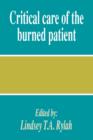 Critical Care of the Burned Patient - Book