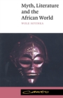 Myth, Literature and the African World - Book