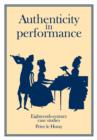 Authenticity in Performance: Eighteenth-Century Case Studies - Book
