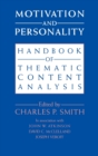 Motivation and Personality : Handbook of Thematic Content Analysis - Book