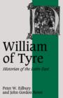 William of Tyre : Historian of the Latin East - Book