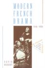 Modern French Drama 1940-1990 - Book