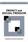 Privacy and Social Freedom - Book