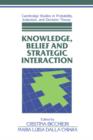 Knowledge, Belief, and Strategic Interaction - Book