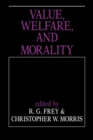 Value, Welfare, and Morality - Book