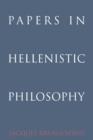 Papers in Hellenistic Philosophy - Book