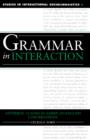 Grammar in Interaction : Adverbial Clauses in American English Conversations - Book