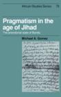 Pragmatism in the Age of Jihad : The Precolonial State of Bundu - Book