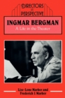 Ingmar Bergman : A Life in the Theater - Book