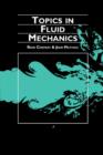 Topics in Fluid Mechanics - Book