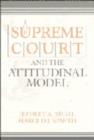 The Supreme Court and the Attitudinal Model - Book