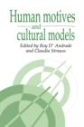 Human Motives and Cultural Models - Book